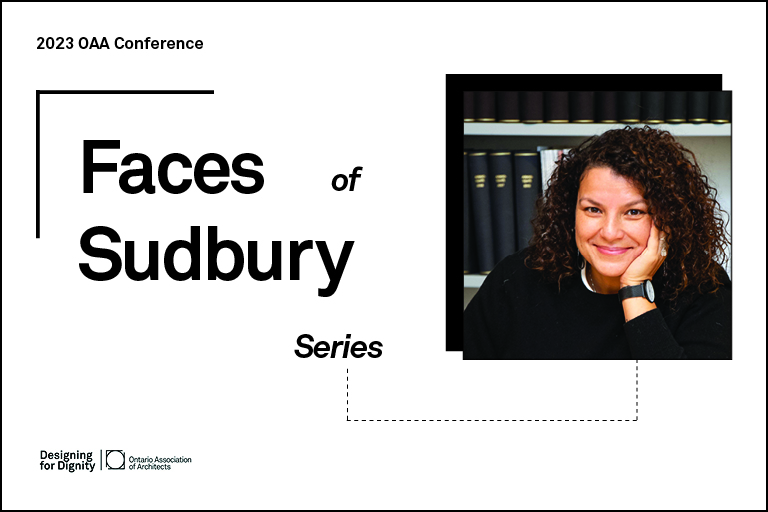 blOAAG  2023 OAA Conference 'Faces of Sudbury' Series - Dr. Tammy Gaber